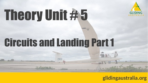GPC Theory Lesson 05 - Circuits and Landings Part1